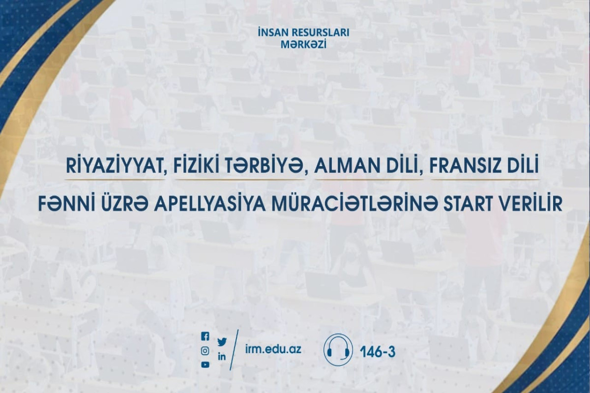 MİQ imtahanı ilə bağlı apellyasiya müraciətlərinin qəbuluna başlanılır
